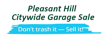 Pleasant Hill Citywide Garage Sale